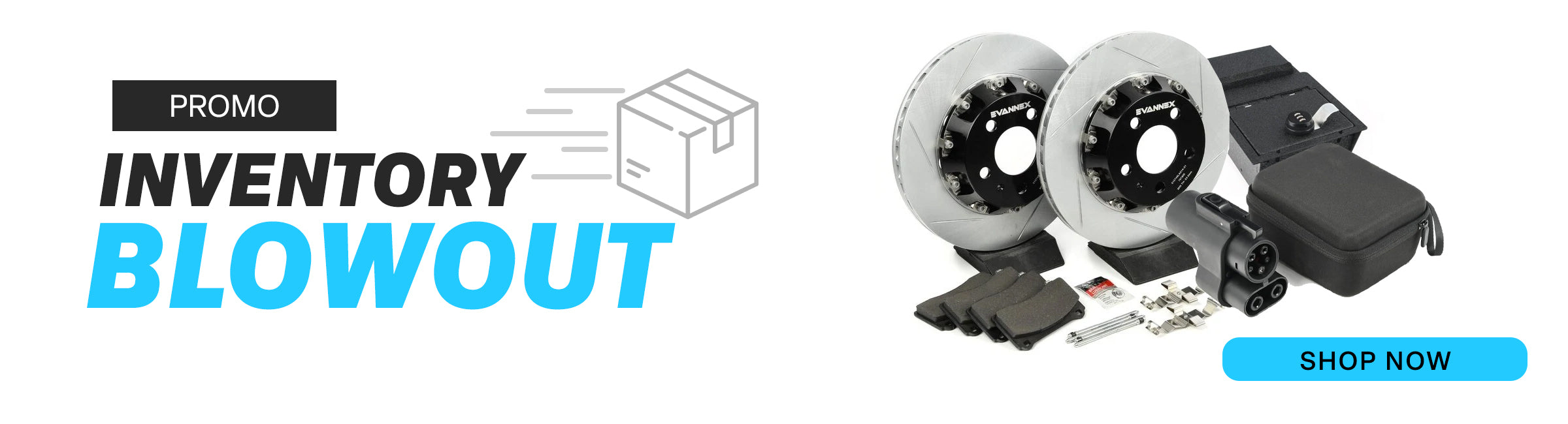 Inventory Blowout Promo