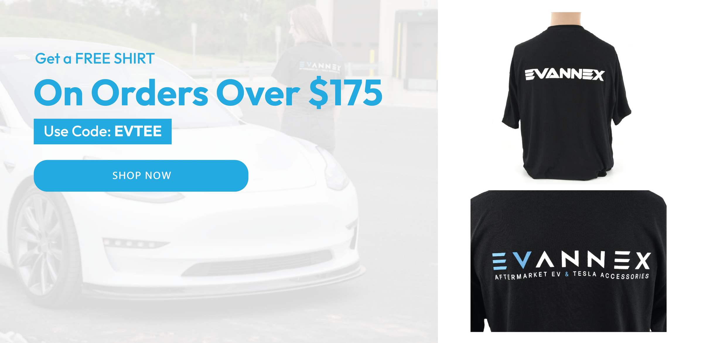Get Free Shirt On Orders Over $175 Use Code: EVTEE